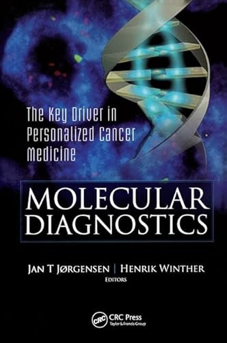 Beispielbild fr Molecular Diagnostics: The Key in Personalized Cancer Medicine zum Verkauf von ThriftBooks-Atlanta
