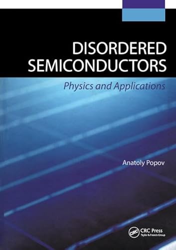 Stock image for Disordered Semiconductors: Physics and Applications for sale by ThriftBooks-Atlanta