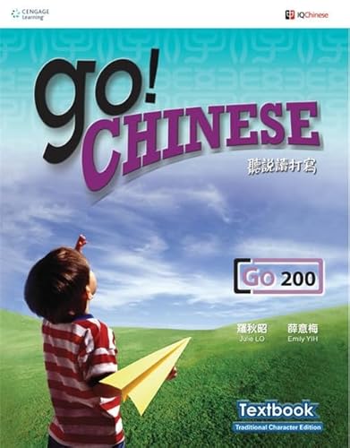 9789814246446: Go! Chinese - Go200 Textbook (Simplified Characters) (English and Chinese Edition)