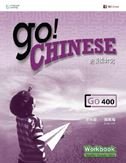 9789814246491: Go! Chinese - Go400 Workbook (Simplified Characters) (English and Chinese Edition)