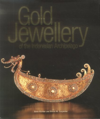 Gold Jewellery of the Indonesian Archipelago