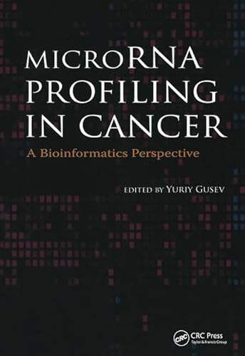 Beispielbild fr MicroRNA Profiling in Cancer: A Bioinformatics Perspective zum Verkauf von Reuseabook