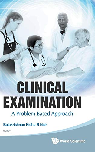 Imagen de archivo de Clinical Examination: A Problem Based Approach a la venta por Books From California