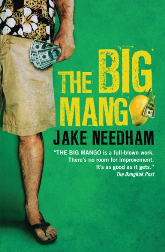 The Big Mango (9789814276603) by Jake Needham