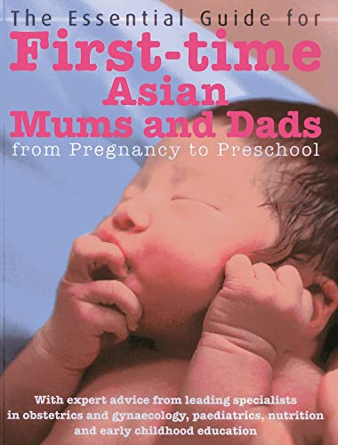Stock image for The Essential Guide for First-Time Asian Mums and Dads for sale by Blackwell's