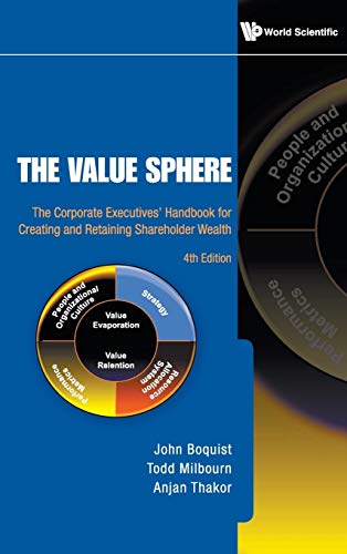 Beispielbild fr Value Sphere, The: The Corporate Executives' Handbook for Creating and Retaining Shareholder Wealth (4th Edition) zum Verkauf von HPB-Emerald