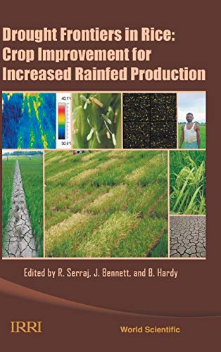 Stock image for Drought Frontiers in Rice: Crop Improvement for Increased Rainfed Production for sale by suffolkbooks