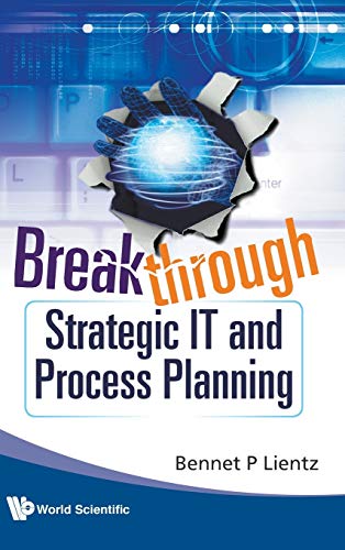 Beispielbild fr Breakthrough Strategic IT and Process Planning zum Verkauf von Wonder Book