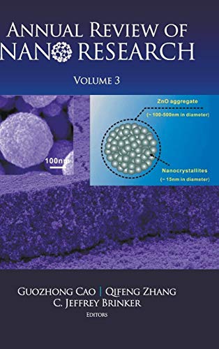 Beispielbild fr Annual Review of Nano Research, Volume 3 zum Verkauf von HPB-Red