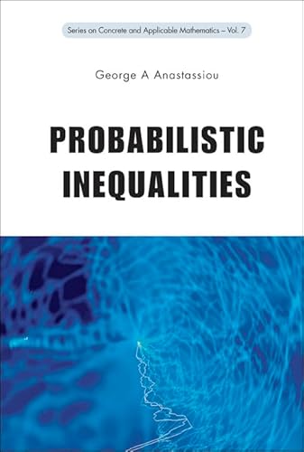 Stock image for Probabilistic Inequalities (Concrete and Applicable Mathematics, Vol. 7) for sale by suffolkbooks