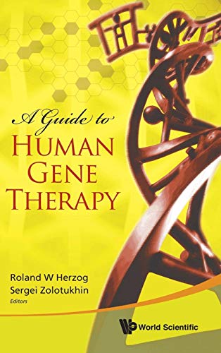 9789814280907: GUIDE TO HUMAN GENE THERAPY, A