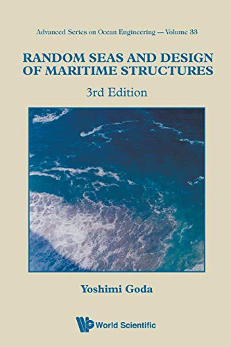9789814282406: Random Seas And Design Of Maritime Structures (3Rd Edition)