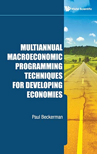 Beispielbild fr Multiannual Macroeconomic Programming Techniques for Developing Economies zum Verkauf von suffolkbooks