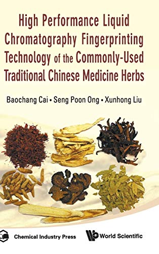 Stock image for High Performance Liquid Chromatography Fingerprinting Technology of the Commonly-Used Traditional Chinese Medicine Herbs for sale by suffolkbooks