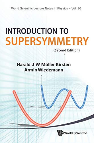 Stock image for INTRODUCTION TO SUPERSYMMETRY (2ND EDITION) (World Scientific Lecture Notes in Physics) for sale by GF Books, Inc.