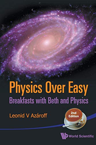 Stock image for Physics Over Easy: Breakfasts with Beth and Physics for sale by suffolkbooks