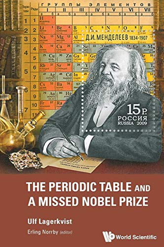 Periodic Table And A Missed Nobel Prize, The (9789814295956) by Lagerkvist, Ulf