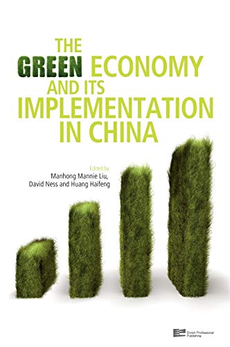 Beispielbild fr The Green Economy and Its Implementation in China zum Verkauf von Wonder Book