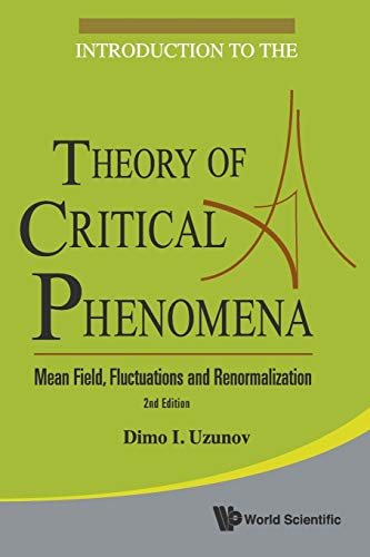 Introduction to the Theory of Critical Phenomena. Mean Field, Fluctuations and Renormalization. S...