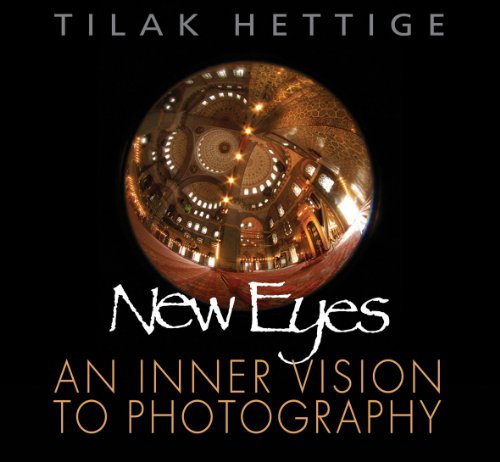 New Eyes: An Inner vision to photography (9789814302241) by Tilak Hettige