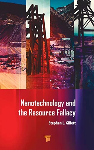Beispielbild fr Nanotechnology and the Resource Fallacy zum Verkauf von Blackwell's