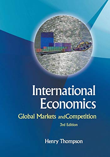 Stock image for International Economics: Global Markets And Competition (3Rd Edition) for sale by suffolkbooks