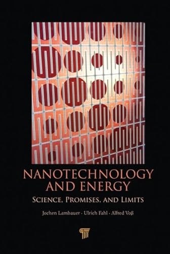 Stock image for Nanotechnology and Energy: Science, Promises, and Limits for sale by The Book Spot