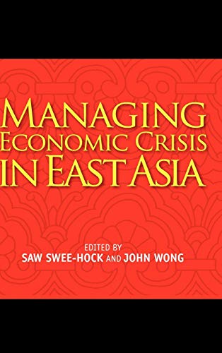 Beispielbild fr Managing Economic Crisis in East Asia zum Verkauf von Blackwell's