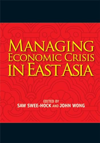 Stock image for Managing Economic Crisis in East Asia for sale by Blackwell's