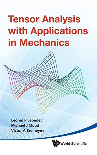 9789814313124: Tensor Analysis with Applications in Mechanics