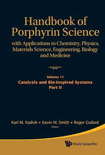 9789814322324: Handbook Of Porphyrin Science: With Applications To Chemistry, Physics, Materials Science, Engineering, Biology And Medicine (Volumes 11-15): 3