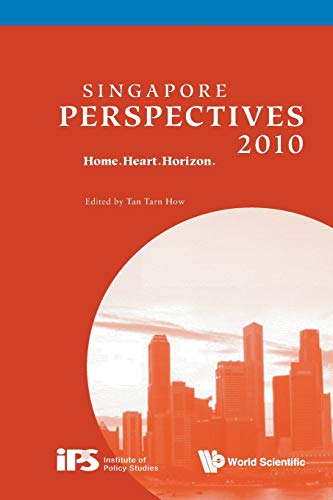 Imagen de archivo de Singapore Perspectives 2010: Home.heart.horizon a la venta por PBShop.store US