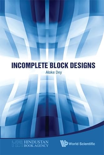 9789814322683: Incomplete Block Designs