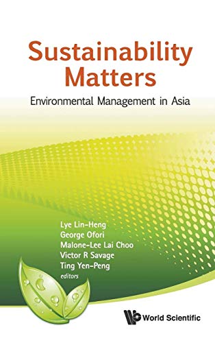 Imagen de archivo de Sustainability Matters: Environmental Management in Asia a la venta por Lowry's Books