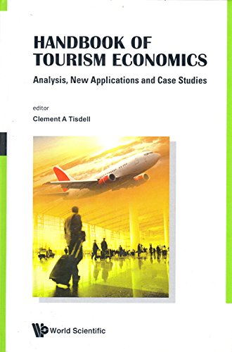 9789814327077: Handbook of Tourism Economics: Analysis, New Applications and Case Studies