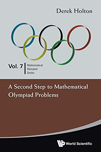 Stock image for Second Step To Mathematical Olympiad Problems, A for sale by Lucky's Textbooks