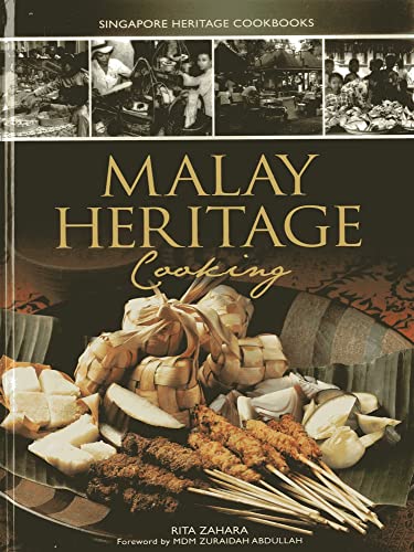 Stock image for Singapore Heritage Cookbooks: Malay Heritage Cooking (Singapore Heritage Cooking) for sale by AwesomeBooks