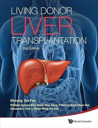 Beispielbild fr Living Donor Liver Transplantation zum Verkauf von Irish Booksellers