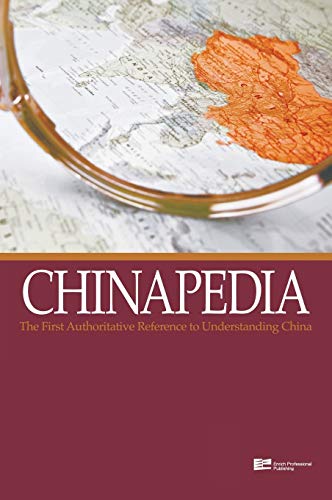 9789814332545: Chinapedia: The First Authoritative Reference to Understanding China