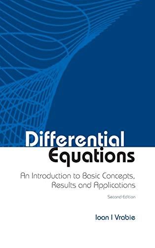 Imagen de archivo de Differential Equations: An Introduction to Basic Concepts, Results and Applications (Second Edition) a la venta por HPB-Red