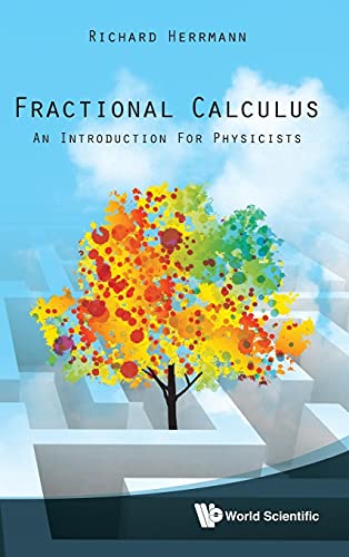 Beispielbild fr Fractional Calculus: An Introduction for Physicists zum Verkauf von suffolkbooks