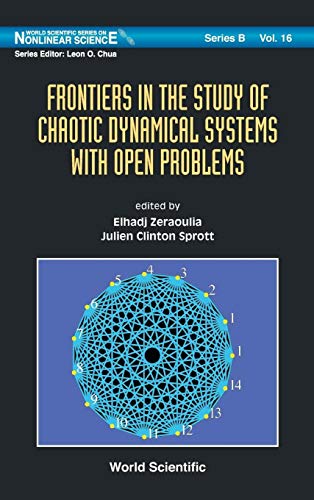 9789814340694: Frontiers in the Study of Chaotic Dynamical Systems With Open Problems (World Scientific Series on Nonlinear Science, Series B): 16
