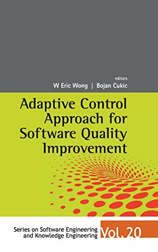 Stock image for Adaptive Control Approach For Software Quality Improvement (Series on Software Engineering & Knowledge Engineering) for sale by Learnearly Books
