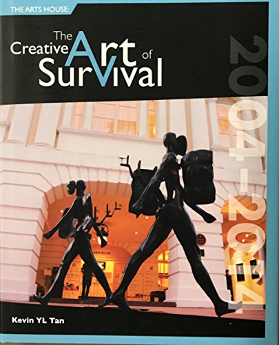 Stock image for The Creative Art Of Survival, 2004-2014 for sale by Thryft