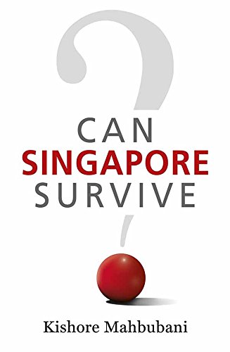 Stock image for Can Singapore Survive? for sale by ThriftBooks-Atlanta