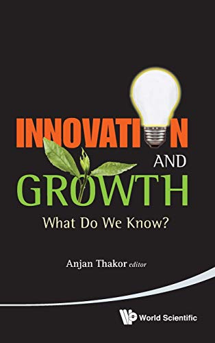 Imagen de archivo de Innovation and Growth: What Do We Know? a la venta por suffolkbooks
