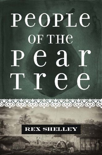 People of the Pear Tree (9789814346245) by Rex Shelley