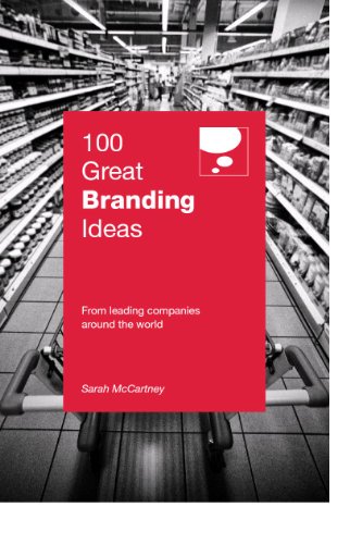 Beispielbild fr 100 Great Branding Ideas (100 Great Ideas) zum Verkauf von WorldofBooks
