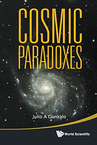 Stock image for Cosmic Paradoxes. for sale by Research Ink