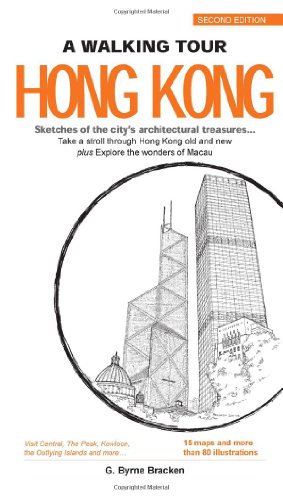 

A Walking Tour: Hong Kong
